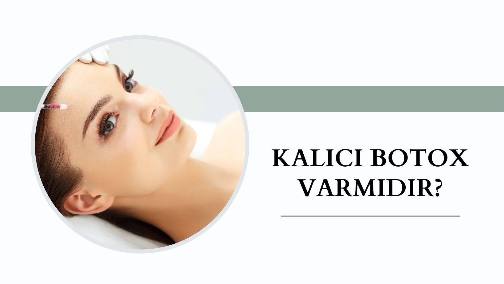 Kalıcı Botoks Var Mıdır