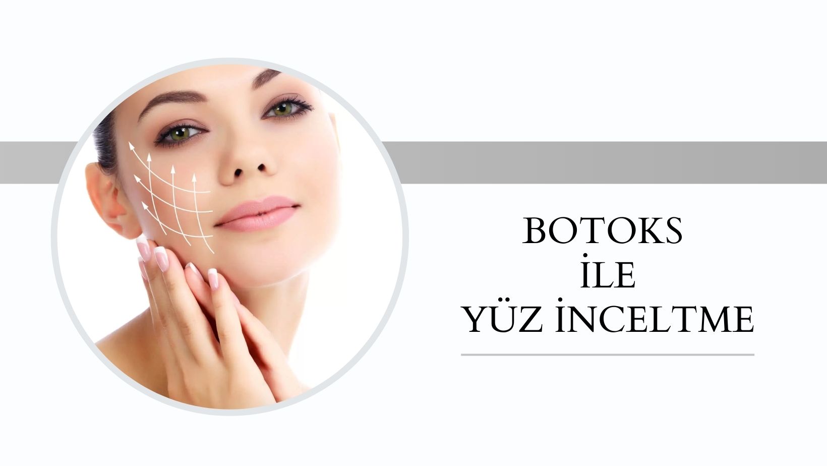 Botoksla Yüz İnceltme