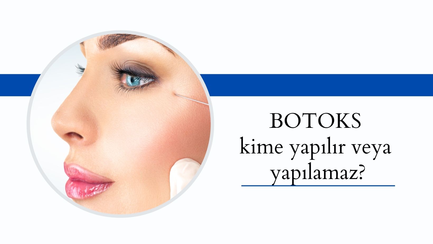 Botoksu En İyi Yapan Doktorlar