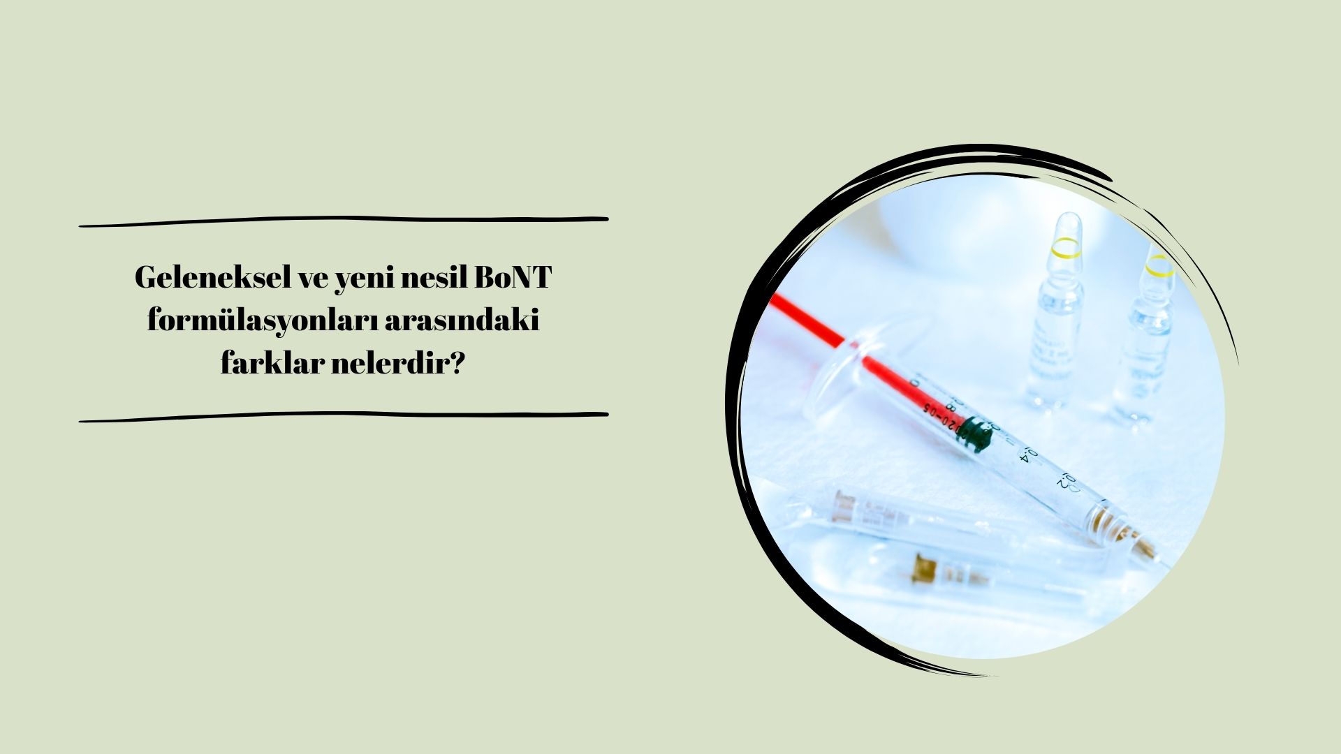 Geleneksel ve yeni nesil BoNT formülasyonları arasındaki farklar nelerdir?