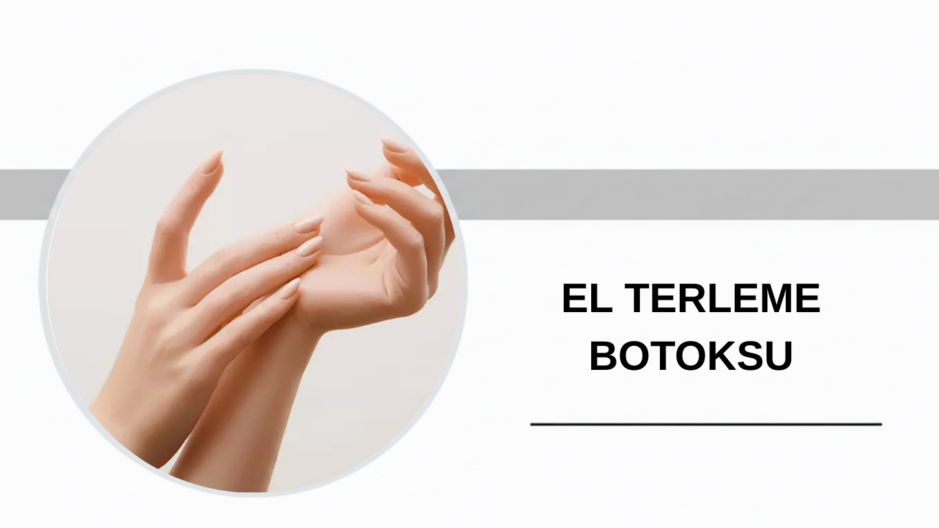 Ankara El Terleme Botoksu